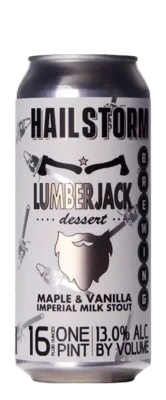 Hailstorm Lumberjack Dessert 47,3 Stout Bier kopen