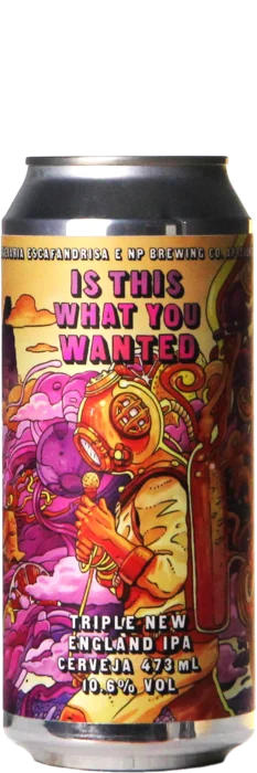 Cervejaria Escafandrista / NP Brewing Is This What You Wanted 47,3 IPA Bier kopen