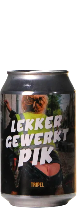 Lekker Gewerkt Pik! (Vrouw) 33 Tripel Bier kopen