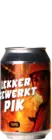 Lekker Gewerkt Pik! (Vrouw)