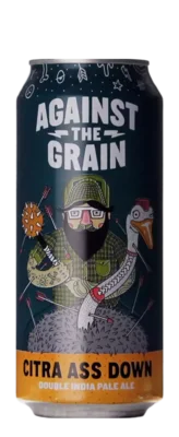 Against The Grain Citra Ass Down 47,3 IPA Bier kaufen