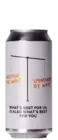Cloudwater What's Best For Us, Is Also What's Best For You