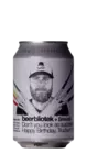 Beerbliotek / Brewski Don't You Look So Surprised, Happy Birthday Trucker