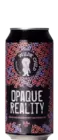 Wilde Child Opaque Reality