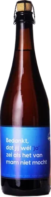 Danke, dass du Ja gesagt hast, als meine Mutter mich nicht gelassen hat Tripel 75cl 75 Tripel Bier kaufen